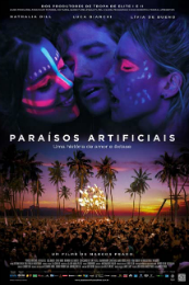 Imagem: Cartaz do filme "Paraísos artificiais"