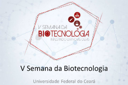 Imagem: Cartaz de divulgação da V Semana de Biotecnologia da UFC