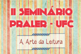 Imagem: Seminário do Projeto Praler-UFC aborda a arte da leitura