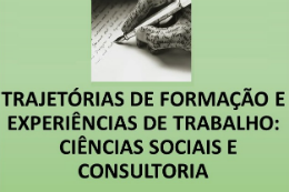 Imagem: Cartaz do evento sobre “Trajetória de formação e experiências de trabalho: Ciências Sociais e consultoria” (Imagem: Divulgação)