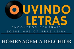 Imagem: O Prof. Nelson Costa e a Profa Maria das Dores Nogueira Mendes vão fazer análises sobre a produção de Belchior que influenciou diversos artistas (Foto: Divulgação/Projeto Ouvindo Letras)