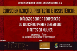 Imagem: Na Faculdade de Direito, mesa-redonda vai debater a cooperação do Judiciário para defesa dos direitos da mulher (Imagem: Divulgação)