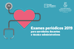 Imagem: Arte de divulgação dos exames periódicos com ilustração de um coração e um estetoscópio ao redor