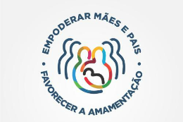 Imagem: O evento se integra à Semana Mundial de Aleitamento Materno (SMAM), criada pela Aliança Mundial para Ação em Amamentação 