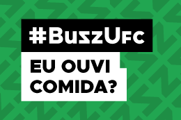 Logomarca da seção BuzzUFC sobre fundo verde, com o texto "Eu ouvi comida?" ao centro