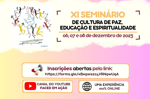 Imagem: Cartaz de divulgação do XI Seminário de Cultura de Paz, Educação e Espiritualidade