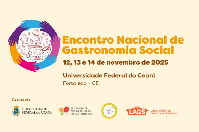 O Encontro Nacional de Gastronomia Social é realizado por meio do Programa de Pós-Graduação em Gastronomia, do Bacharelado em Gastronomia e do Laboratório de Gastronomia Social (Imagem: Divulgação) Imagem: cartaz com nome do Evento Encontro Nacional de Gastronomia Social em amarelo, data e realizadores do evento. Além de data e logo do evento colorido.
